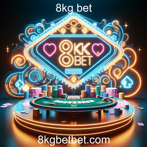 Poker no 8kg Bet: Uma Viagem pelo Mundo das Apostas!